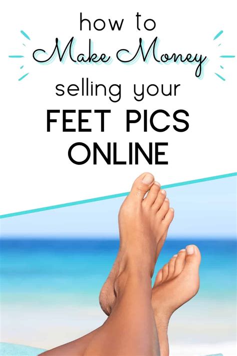 selling feet picture online|How to Sell Feet Pics in 2024! (7 Steps to Get Started)